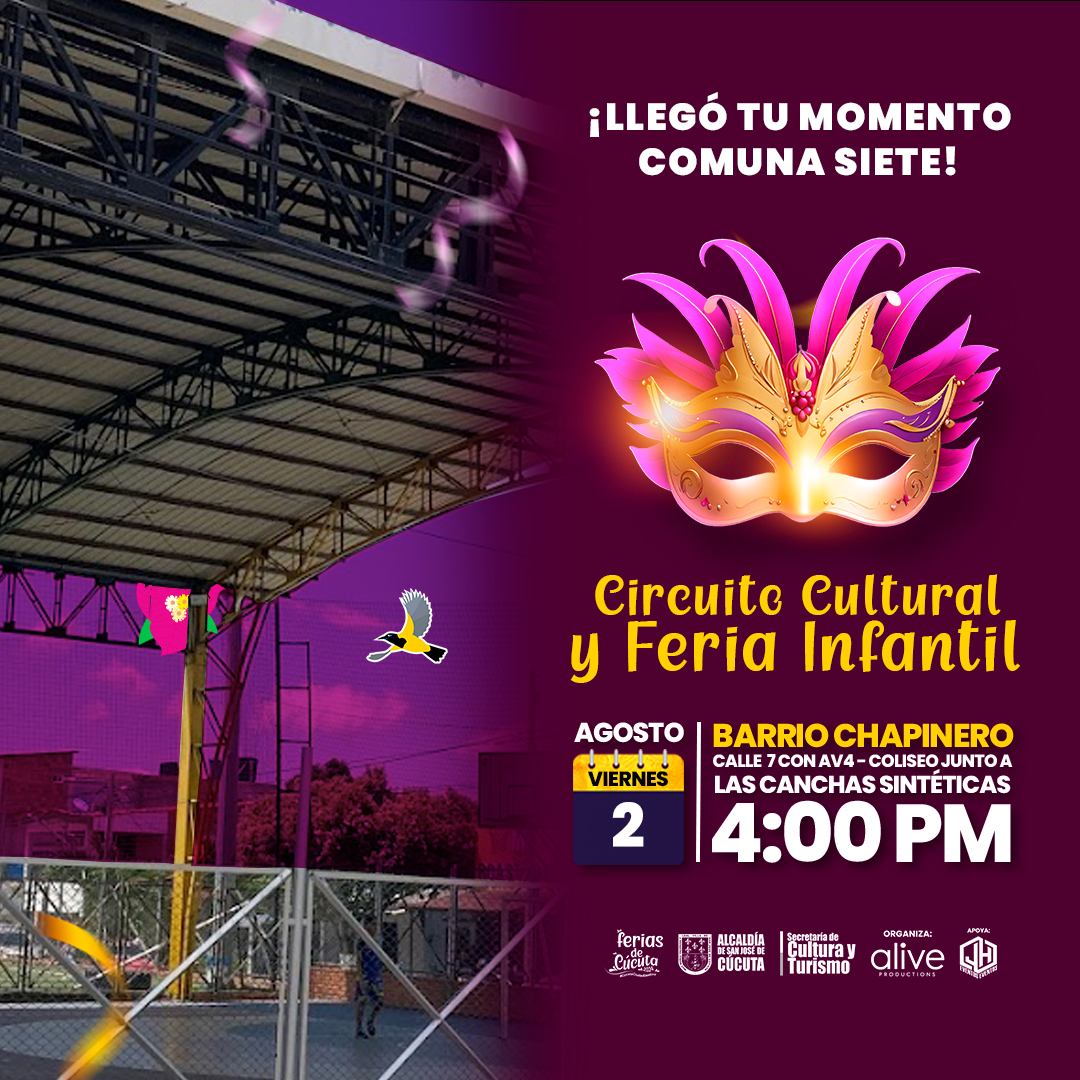 🎉¡Llegó tu momento Comuna Siete!🤹🏻‍♀️
Mañana 2 de agosto, podrán disfrutar del gran recorrido por nuestra ciudad con nuestro Circuito Cultural y Feria Infantil, nos vemos mañana a partir de las 4:00 p.m. en Coliseo junto a la cancha sintética.🎪
¡Los esperamos! 🎶
#FeriasDeCúcuta