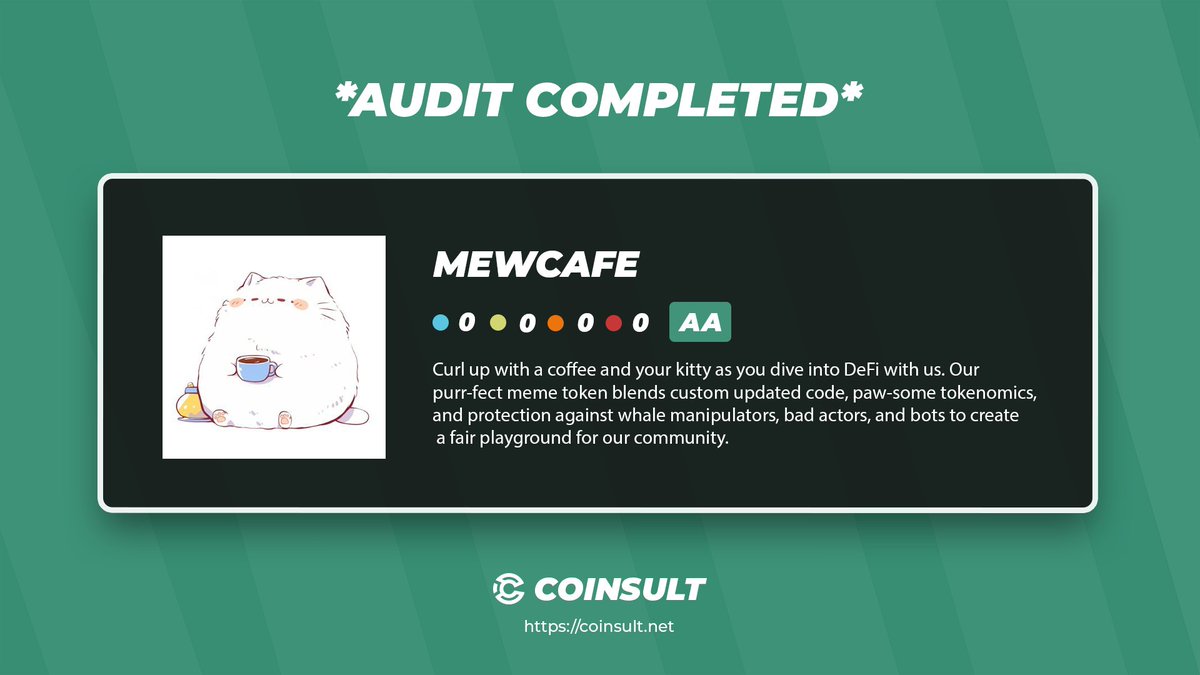 CoinsultAudits's tweet image. 🔒 AUDIT COMPLETED FOR MEWCAFE

🎁 GIVEAWAY: $25 (48 hours)

1⃣ Follow @MewCafeCoin &amp;amp; @CoinsultAudits
2⃣ Like + RT this tweet
3⃣ Place a comment 💬

Go check out the full project page of MewCafe 👇
coinsult.net/projects/mewca…

#giveaway #audit #smartcontract #cryptogiveaway #crypto…