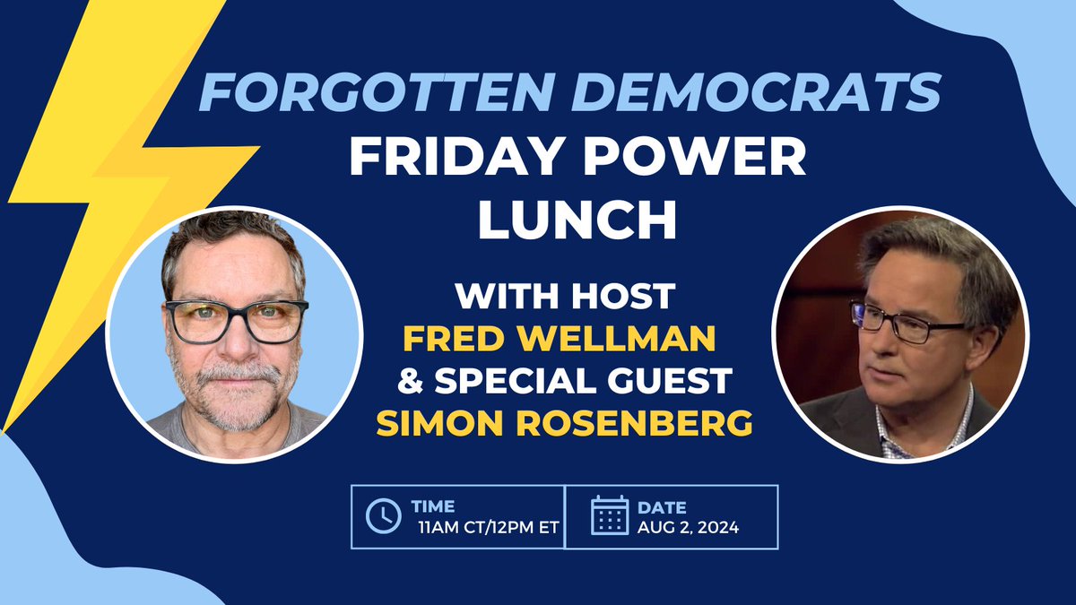 FPWellman's tweet image. The momentum is really growing even more now. Trump is flailing. Perfect time to hop on a lunch call and discuss where we are and where we're going. I'm thrilled to be joined by my friend Simon Rosenberg to share his perspective with the Forgotten Democrats community tomorrow!