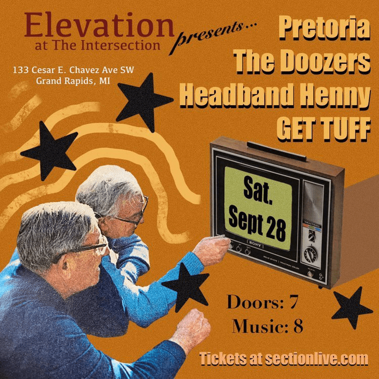 The Intersection (@sectionlive) on Twitter photo New Show - <a href="/pretoriamusic/">Pretoria</a> with <a href="/thedoozers/">The Doozers</a> @headbandhennymusic <a href="/gettuffstaytuff/">get tuff the band</a> at Elevation on Sat 9/28
On sale 8/7 12pm | sectionlive.com New Show - <a href="/pretoriamusic/">Pretoria</a> with <a href="/thedoozers/">The Doozers</a> @headbandhennymusic <a href="/gettuffstaytuff/">get tuff the band</a> at Elevation on Sat 9/28
On sale 8/7 12pm | sectionlive.com