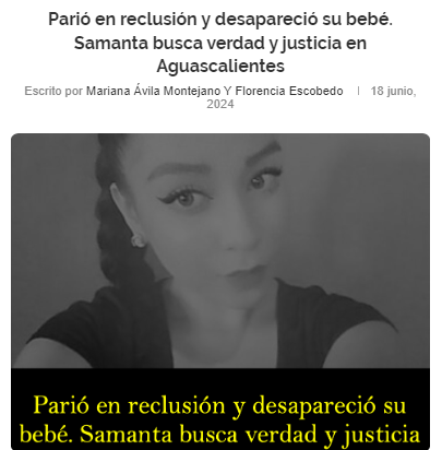 PertenecesAC's tweet photo. En el sistema penitenciario, los derechos fundamentales de las personas no se extinguen tras las rejas. El caso de Samanta en Aguascalientes, es un ejemplo más de la urgente necesidad de garantizar la dignidad y la justicia para las mujeres privadas de libertad. Desde su detención, Samanta ha enfrentado una serie de violaciones graves a sus derechos, incluyendo violencia obstétrica y la desaparición de su bebé, Victoria. Este trágico caso pone en evidencia la falta de atención médica adecuada y el abuso sistemático en las cárceles.

La propuesta de ley "Victoria", que busca tipificar la violencia obstétrica en el Código Penal de Aguascalientes, es un paso necesario hacia la justicia. No podemos permitir que la impunidad y la negligencia sigan prevaleciendo. Es vital que se tomen medidas para proteger a todas las mujeres en reclusión y asegurar que sus derechos sean respetados.
https://t.co/3d9He15an3