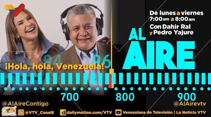 #ProgramasVTV📺| Sintoniza Al Aire de lunes a viernes a las 07:00 am conducido por <a href="/RALDAHIR/">DAHIR RAL® دائير رال</a> y  <a href="/pedrojyajure/">Pedro Yajure Hola hola Venezuela.</a> a través de nuestra pantalla.

El único programa que se escucha por radio y se ve por televisión. 

#MujeresPorLaPaz