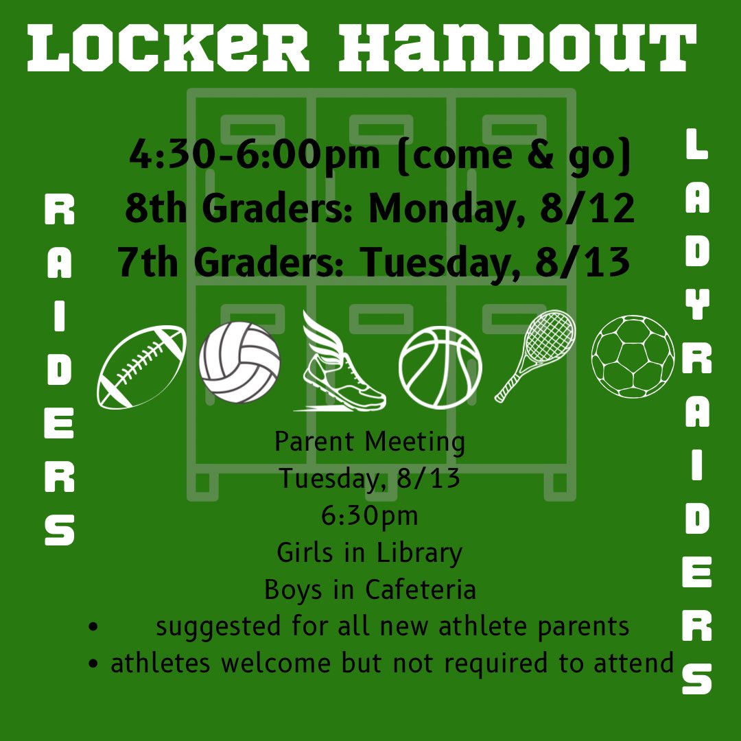The Raider Athletic programs are getting ready for another great school year! Here is the locker handout info. for all 7th and 8th grade athletes!