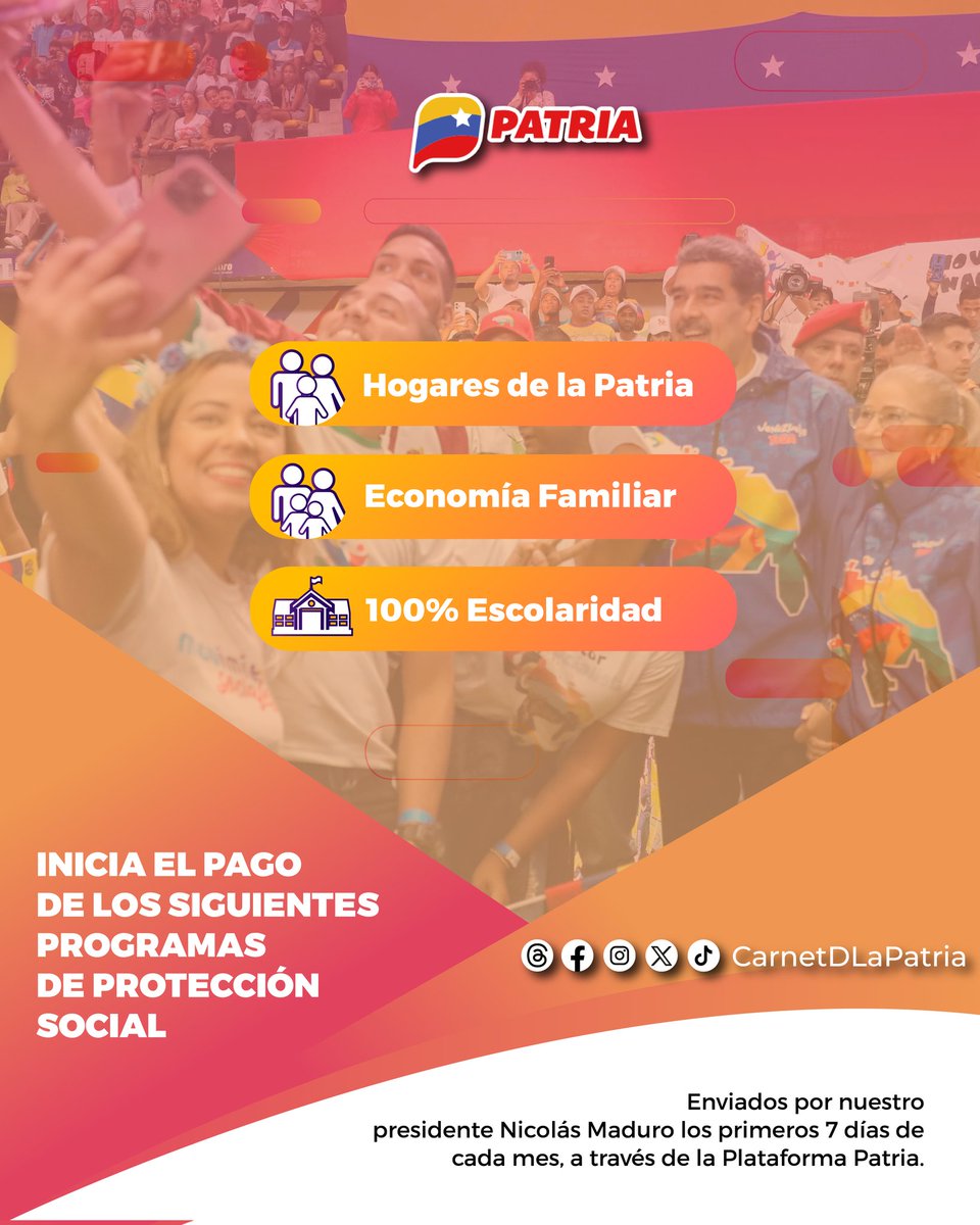 #ATENCIÓN|| Inicia el pago de los siguientes Programas de Protección Social:
•Hogares de la patria
•Economía Familiar
•100% Escolaridad 

Enviado por nuestro Presidente <a href="/NicolasMaduro/">Nicolás Maduro</a>, a través de la #PlataformaPatria.
Los primeros 7 días de cada mes.

<a href="/CarnetDLaPatria/">Carnet de la patria</a>