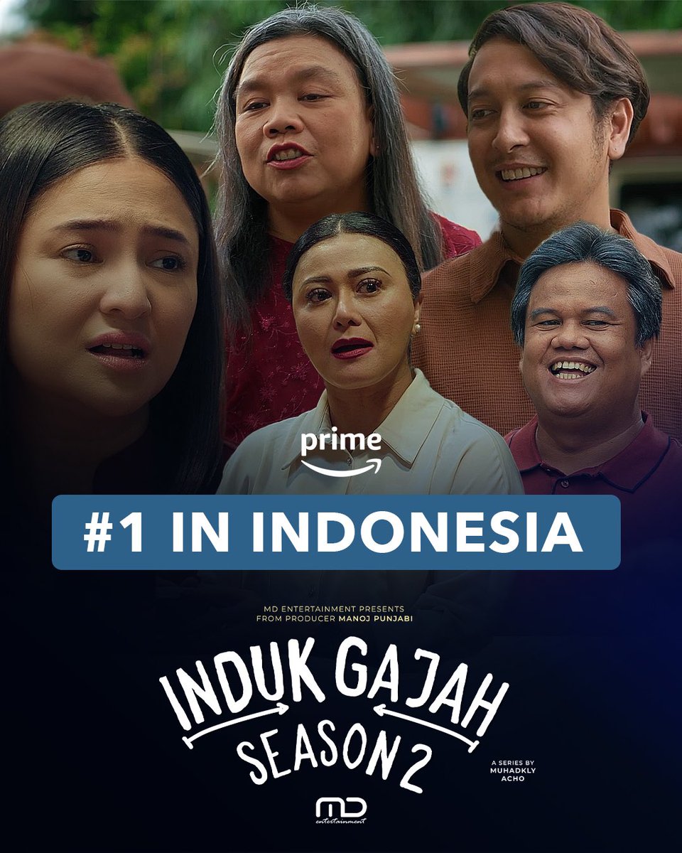 MDEntertainment's tweet photo. Series Induk Gajah season 2 trending #1 di Prime Video! Terima kasih semuanya. 

Buat yang belum nonton, suung nonton episode 1 &amp; 2 series Induk Gajah SEKARANG! 🐘

#IndukGajah
#MDEntertainment
#PrimeVideoID https://t.co/JxtzMGPEgs