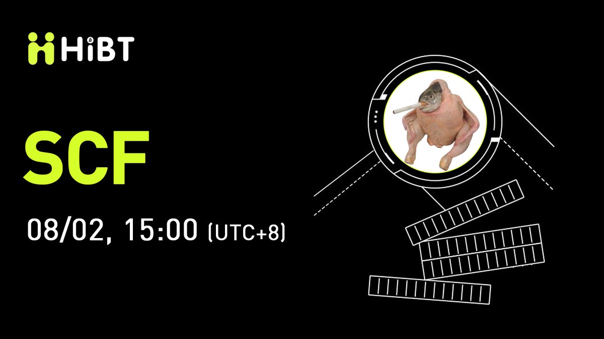 🚀 @ChurchOfTheSCF $SCF (Smoking Chicken Fish) will soon be listed on #Hibt  🔥 Pair: SCF/USDT 💼 Network: SOL ⏰ Trade: https://t.co/O9Ww0ZqXdL ✍️  Details: https://t.co/FWvtxWommm #SCF #SmokingChickenFish #Crypto #Web3  #CryptoListing