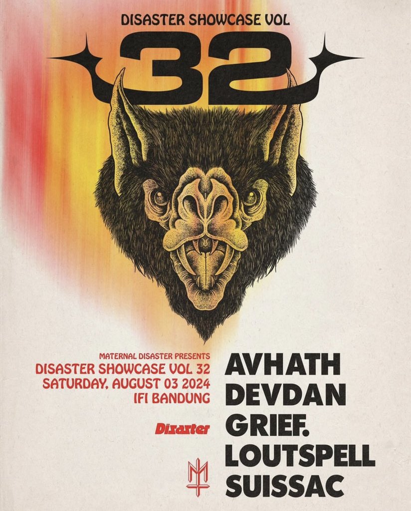 Merapat ke IFI Bandung untuk menghadiri Disaster Showcase Vol 32 yang akan menampilkan <a href="/Avhath/">Avhath 🫴🏼🩸</a>, Devdan, Grief, <a href="/loutspell/">LOUTSPELL</a>, dan Suissac Sabtu ini!

Tiket: Pembelian langsung ke store Maternal Disaster Bandung atau WA  082130001985.
