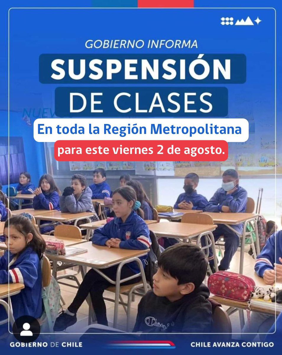 🔴 Producto del sistema frontal, se informa que este viernes 02 de agosto se suspenden las clases de los establecimientos educativos de la Región Metropolitana. El llamado es a mantener precauciones.