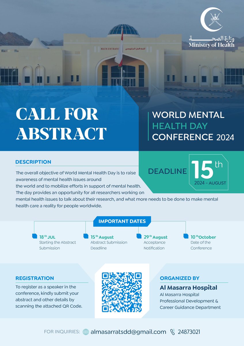 “World Mental Health Day Conference 2024”
10 October 2024

🔹To register as a speaker in the conference, kindly submit your abstract and other details by scanning the attached QR code⬇️

#Leading_Sustainable_Health_for_All