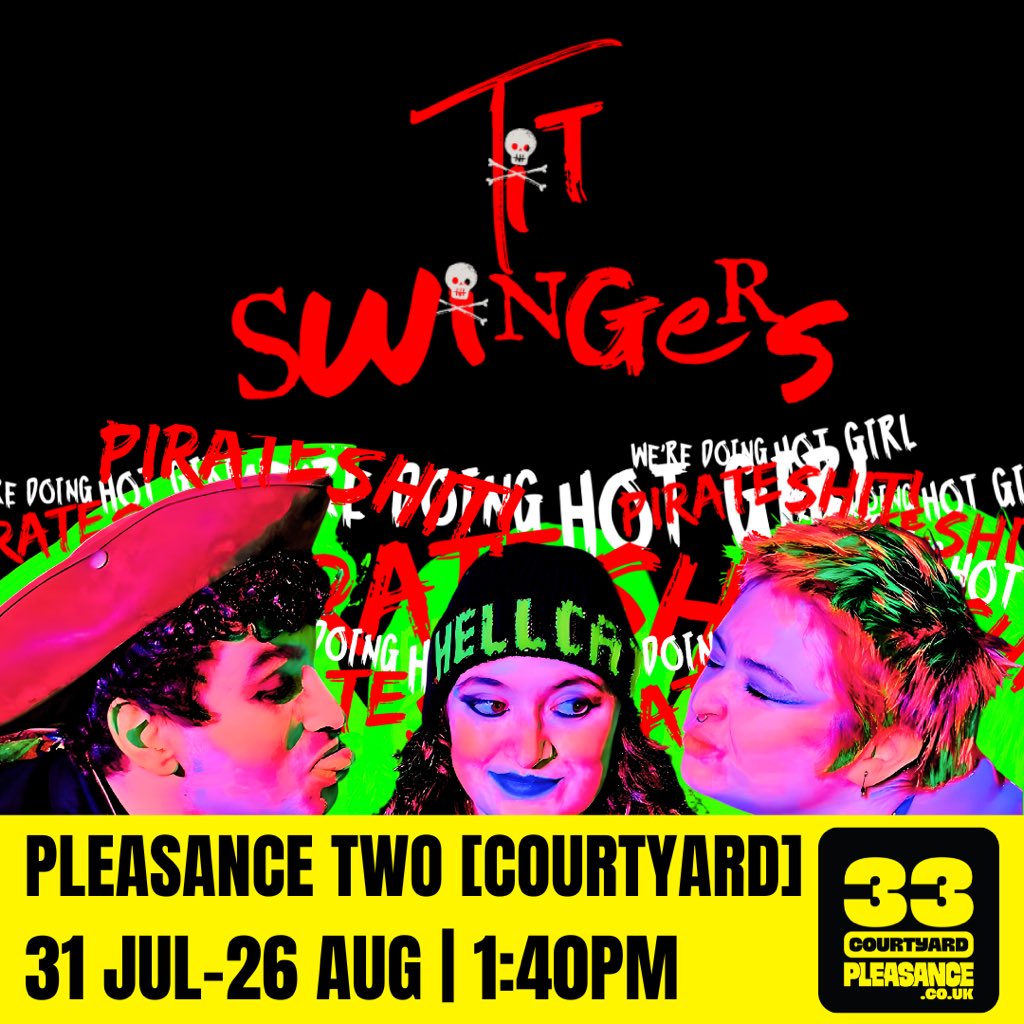 #TweetTheMedia How about some Queer Punk Pirates? That's it - that's the pitch

TIT SWINGERS - A new Punk Gig Comedy (with added Pirates) 🏴‍☠️🌈☠️

<a href="/ThePleasance/">Pleasance</a> | 1:40PM

pleasance.co.uk/event/tit-swin…

#EdFringe #Musical #Comedy #Gig #Pirates #Queer #UnleashYourFringe 
 #edfringe