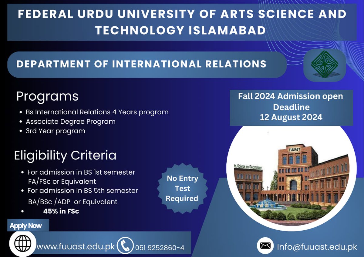 Shahzad121418's tweet image. Federal Urdu University of Arts, Science, and Technology Islamabad
#InternationalRelations 
 (#FUUASTIslamabad)

#LastDateToApply #12August2024

#AdmissionsOpen2024 #Fall2024 #DepartmentofInternationalRelations #InternationalRelations #UndergraduateProgram #BachelorInScience #BS