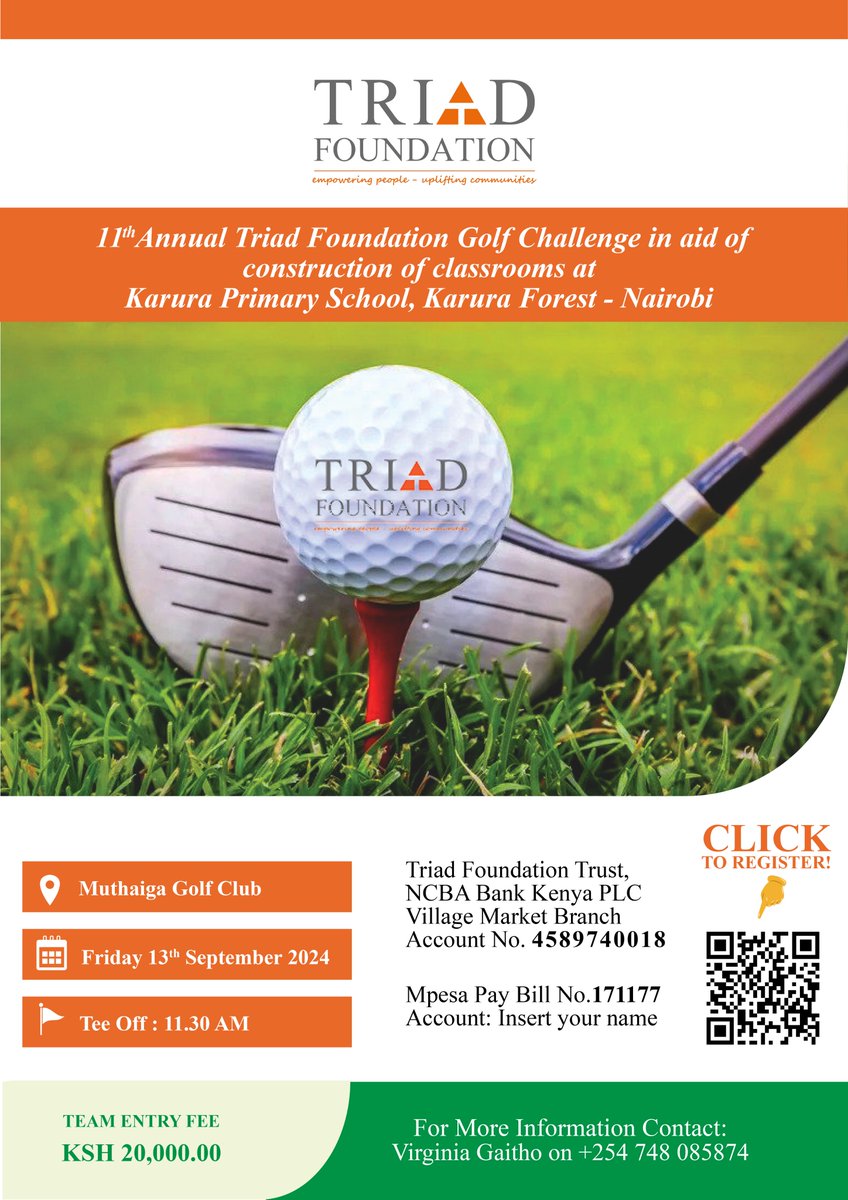 🏌️‍♂️ The 11th Annual Triad Foundation Golf Challenge is not just a game – it’s a chance to build brighter futures for the children of Karura Primary School. 

Come and be a part of this incredible cause💯
Click on this link to register: lnkd.in/dJ-HN8n3