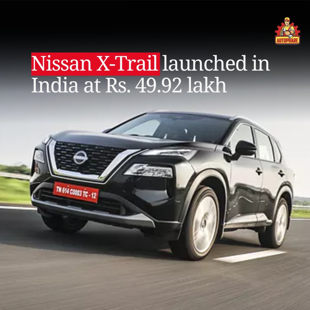 autophareind's tweet photo. #Nissan India has finally revealed the prices of its new flagship SUV, the #XTrail, in the country. The three-row SUV can be had in a single variant across three colours – Pearl White, Champagne Silver, and Diamond Black – at an asking price of Rs. 49.92 lakh (ex-showroom). https://t.co/HtTf3YBbOq