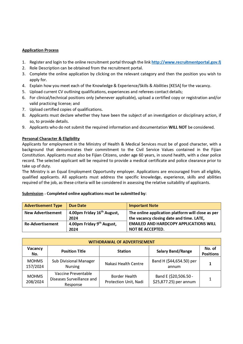 Vacancy Alert!

We are seeking qualified candidates to join our team.

For a complete list of available positions and to apply online, please visit the Recruitment Portal: recruitmentportal.gov.fj

Job Descriptions are on the portal to help you learn more about each opportunity.