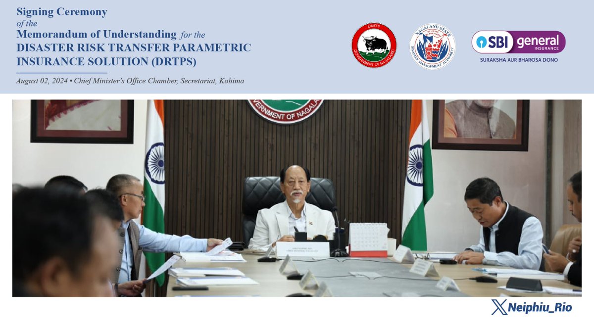 Neiphiu_Rio's tweet photo. The State Govt. &amp; @sbigeneral signed an MoU for DRTPS, making Nagaland the 1st Indian state to implement this disaster mngt. insurance. A parametric multi-year risk transfer solution, it will aid in protecting the State's critical infra. &amp; reduce economic losses due to disaster. https://t.co/FzyFUbiZEr
