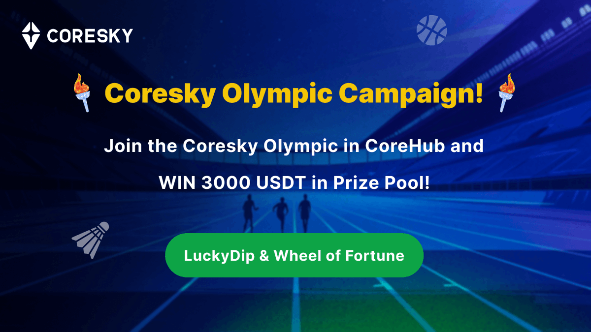 Coresky Olympic Campaign 🎉

📅 Event Dates: 2nd Aug - 15th Aug

🎁 Prizes from LuckyDip &amp; Wheel of Fortune
🏆 3000 USDT in Total Prizes!

How to Participate:
1. Complete simple tasks on Coresky.
2. Use points/tickets for LuckyDip &amp; Wheel of Fortune.

JOIN NOW ⬇️