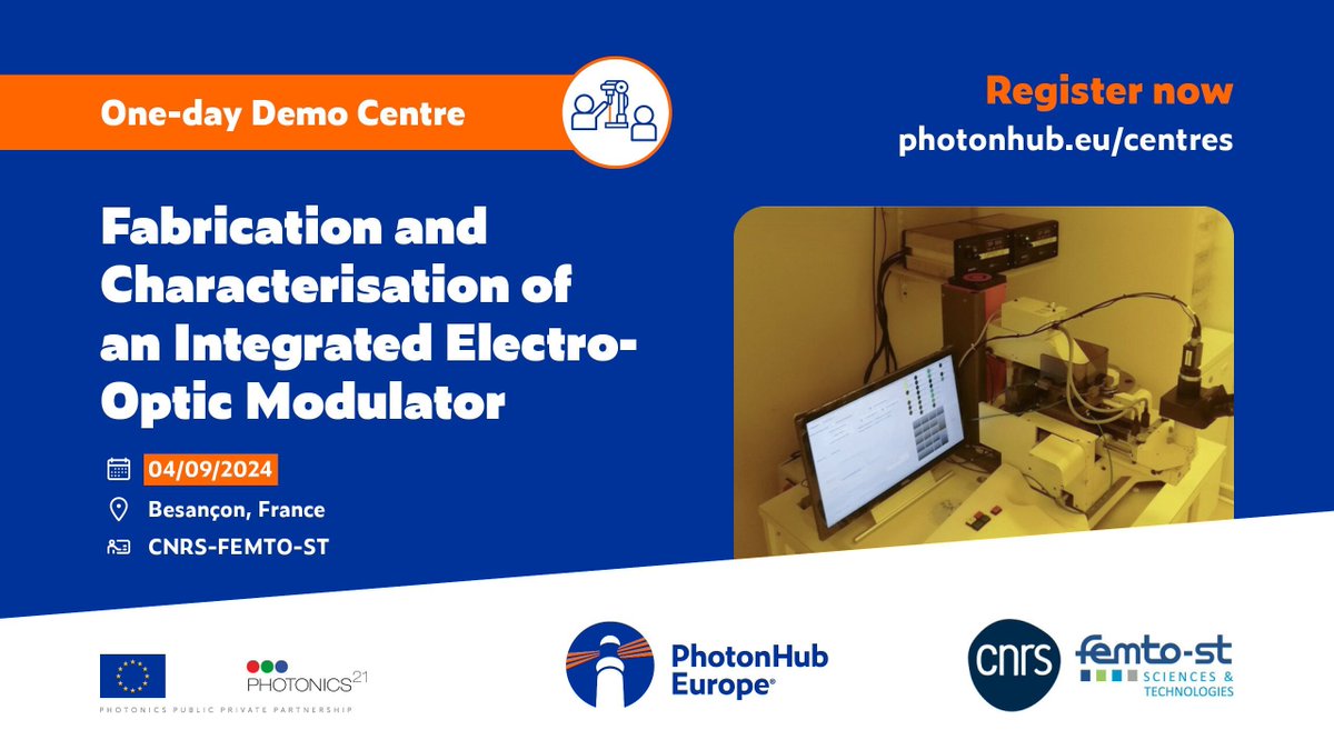 📢 <a href="/CNRS/">CNRS 🌍</a> <a href="/FemtoSt/">FEMTO-ST</a> is organising a one-day #PhotonHub Demo Centre about Fabrication and Characterisation of an Integrated Electro-Optic Modulator.

📅 4 September 2024
📍 Besançon, France
👉 buff.ly/4dknZD5