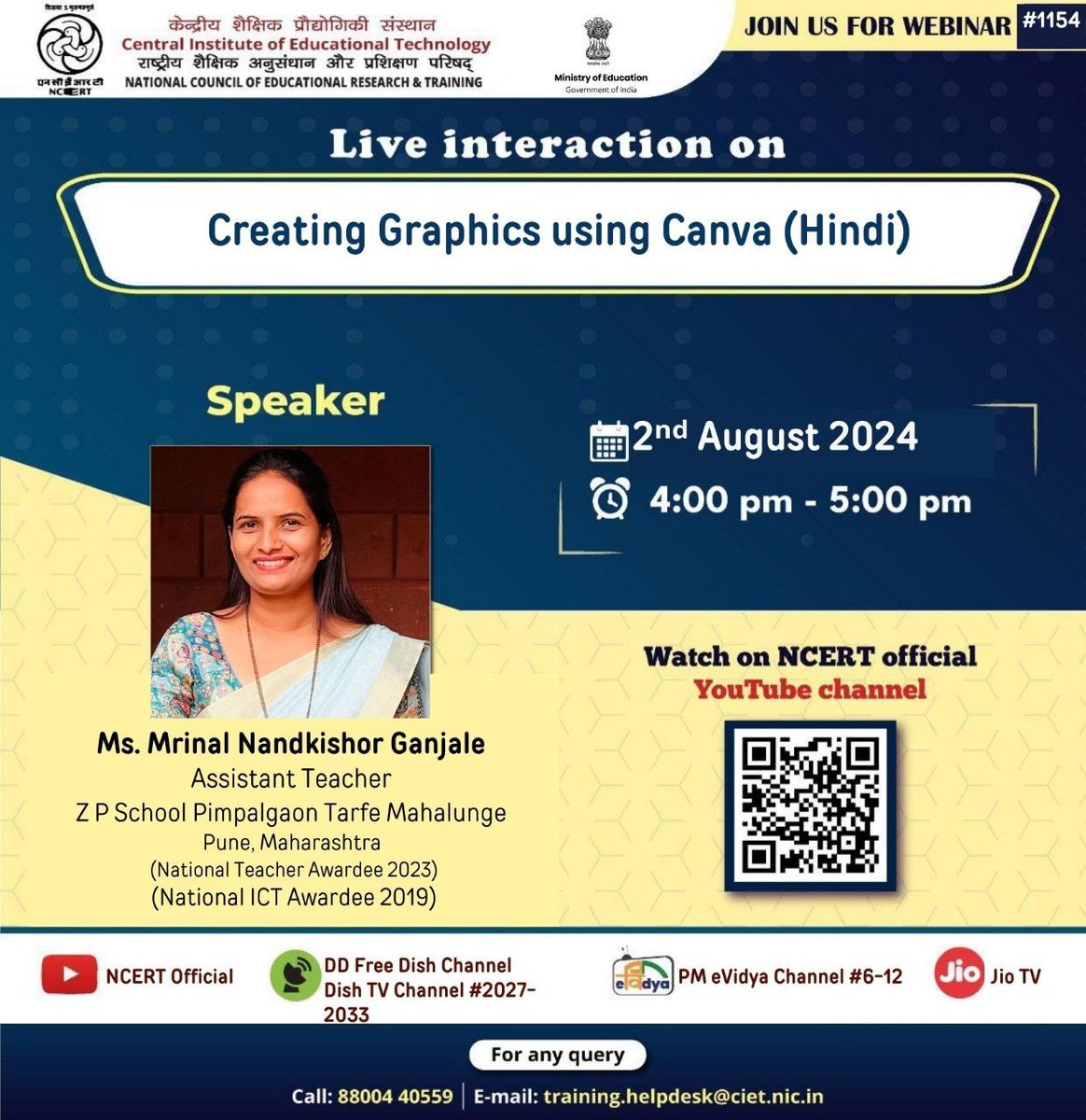 Join us for the webinar " Creating Graphics using Canva (Hindi) on 2ⁿᵈ August 2024, from 4:00-5:00 pm. 

For more information, visit: ciet.ncert.gov.in/webinar

For any query, write to us @ training.helpdesk@ciet.nic.in or call #8800440559.

#NCERT #DigitalLearning #Blog