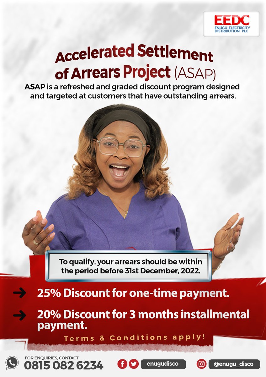 enugudisco's tweet photo. The Accelerated Settlement of Arrears Project (ASAP), a discount mechanism that helps you clear your arrears with ease is still ongoing. Have you got any arrears? Key into ASAP today and clear it with as much as 25% discount.
#ASAP
#DiscountPromo
#ClearYourArrears
#PayYourBills https://t.co/C1bFQ59y7R