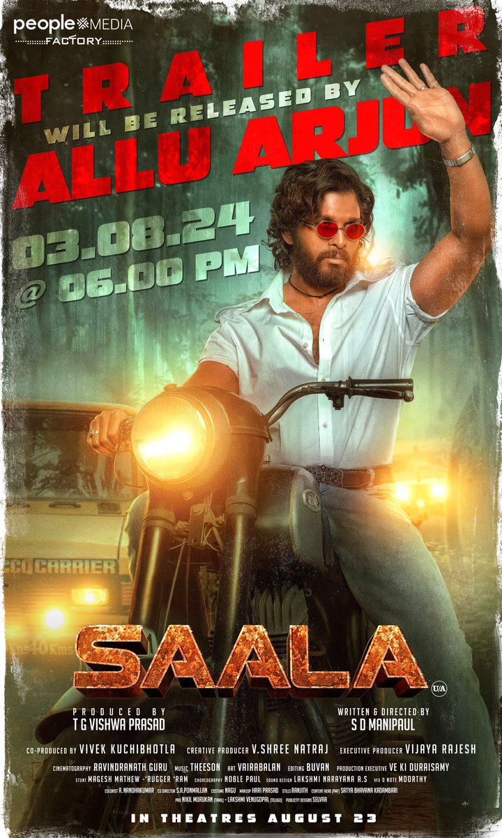 rajakumaari's tweet photo. The storm is coming 💥

The One and Only 𝑰𝑪𝑶𝑵 st𝑨𝑨r @alluarjun Garu unveiling the #Saalatrailer on August 3rd ❤️‍🔥

#AWarForABar
In Cinemas August 23 rd🥁

@vishwaprasadtg @peoplemediafcy
@vivekkuchibotla @ManipaulSd @dheeran_offl_ @Reshmavenkat01 @ravindranathDP @Theeson_Music @dir_buvan @vairabalan @MaheshMathewMMS @onlynikil @ctcupdates
