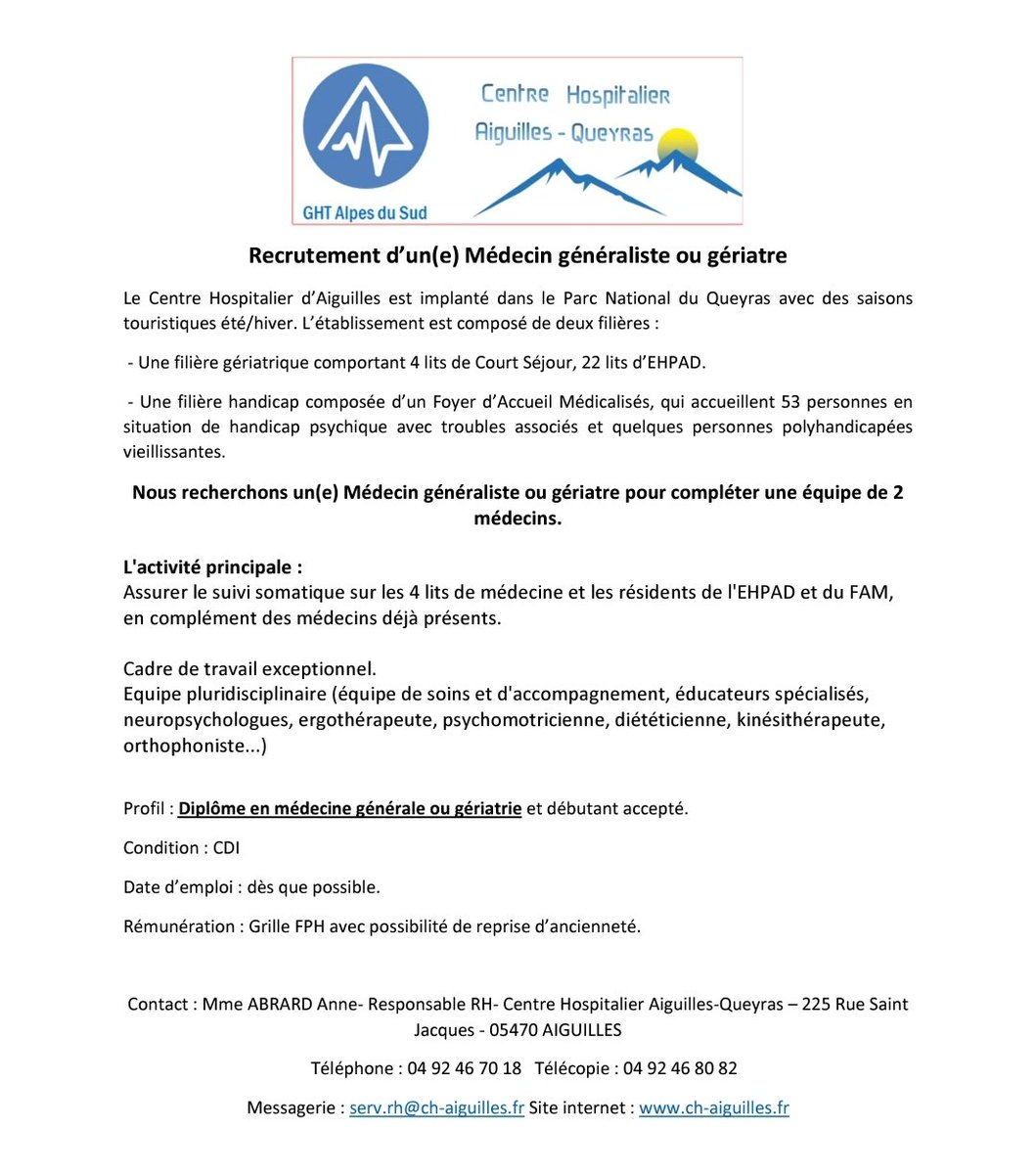 L'ANP3SM vous partage cette annonce d'emploi :

Recrutement d’un(e) Médecin généraliste ou gériatre Le Centre Hospitalier d’Aiguilles est implanté dans le Parc National du Queyras.  ch-aiguilles.fr