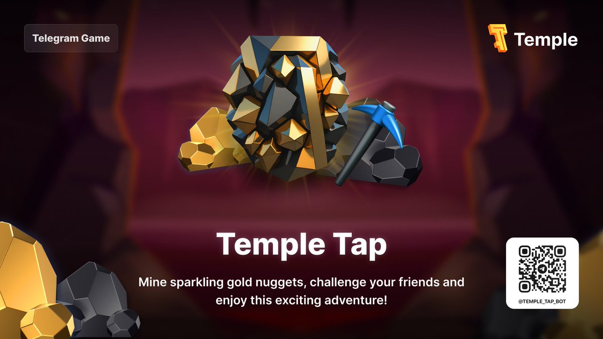 Temple Tap is now live on Telegram! 🚀

⛏️ Tap to mine gold nuggets: t.me/temple_tap_bot
🏆 Become the Ultimate Miner
🌟 Earn reward points
🎁 Invite your friends and farm even more

Are you ready to dig deep and uncover treasures? Join now and start your mining adventure!🔥