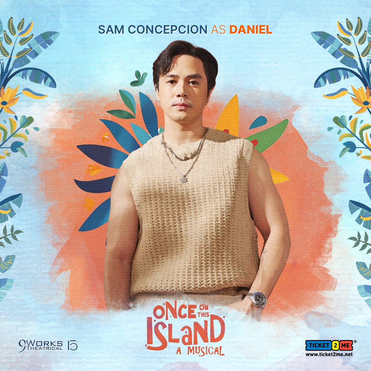 9worksofficial's tweet photo. A true theatrical powerhouse!
Sam Concepcion is our Daniel! 😎💖

Catch him once more (chance? 😵‍💫) on this island in #9WorksTheatrical’s #OnceOnThisIslandMNL 🏝️ Tickets are available at https://t.co/qmolyRwris or via our show buyers! #9Worksat15 https://t.co/rtiDO3QteL