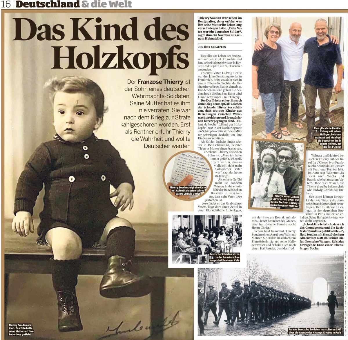 "le fils de boche" dans <a href="/BILDamSONNTAG/">BILD am SONNTAG</a> sur Thierry Soudan qui a appris très tard qu'il était le fils d'un soldat allemand. Il a trouvé depuis une nouvelle famille en Allemagne et vient d'obtenir la nationalité 🇩🇪