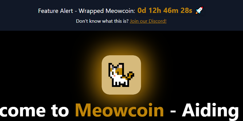 CoinbakerCripto's tweet image. Meowcoin wrapper 🐱 will become alive in hours! 🔥

Very exciting moments for everyone at the #Meowcoin community! 

😃Our main asset, #MEWC coin, will cross the frontier of our network to exist also in the #Ethereum network.
⚙️A wrapper/unwrapper tool will be 24/7 available to…