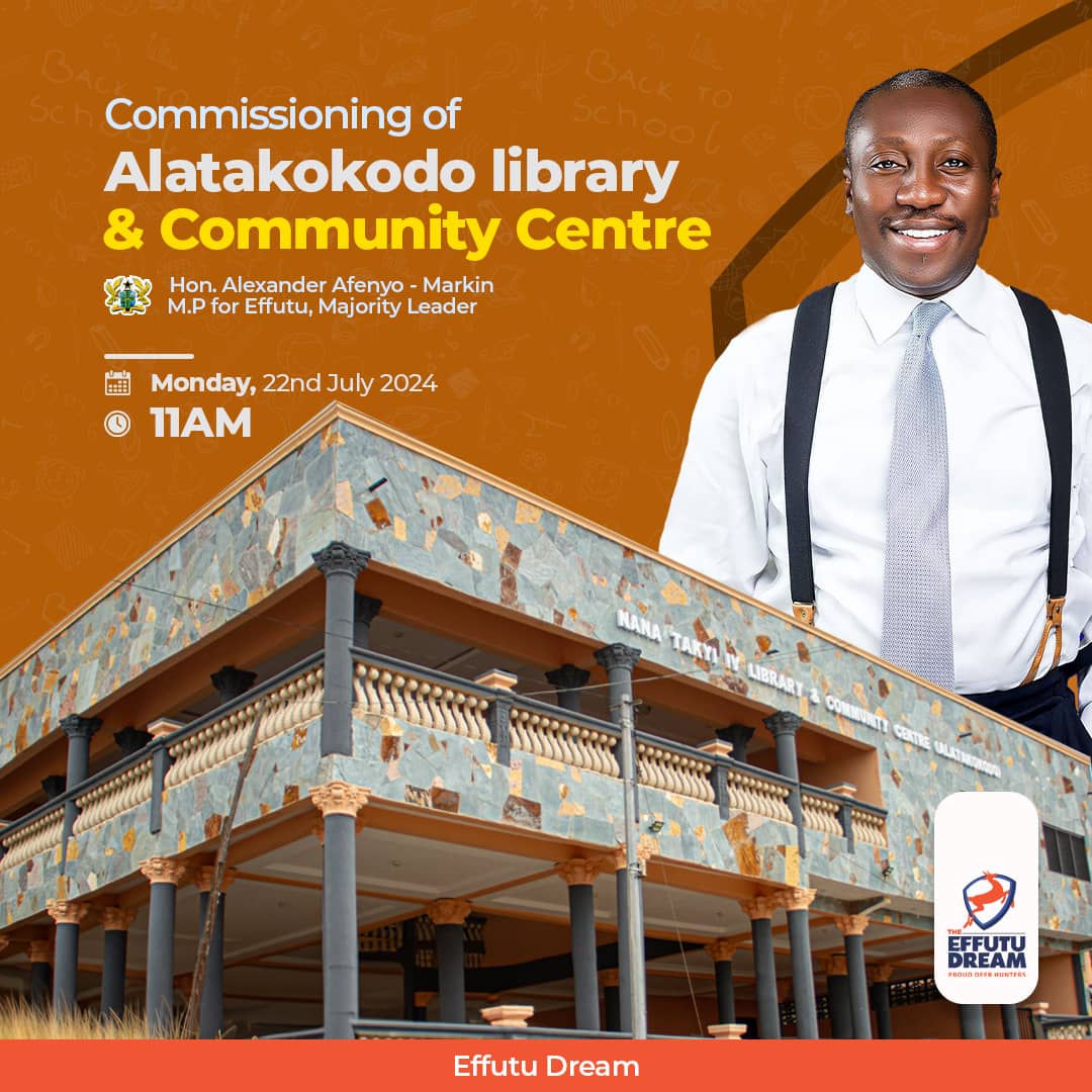 AfenyoMarkin's tweet photo. I will, on Monday, July 22, 2024, commission the following projects funded and built for my constituents. 
Projects include,a Library &amp;Community Centre at AlataKokodo,a JHS Block at Atekyedo,Toilet Facilities at Presby &amp; M/A JHS sch, a Library,I.C.T &amp;Office Complex at Unipra sch https://t.co/eAkcZrXbIH