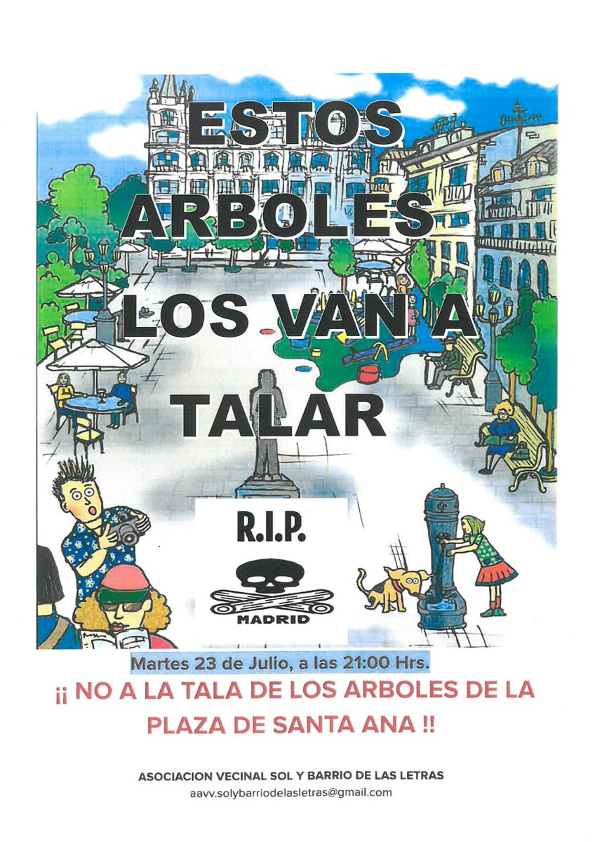 🌳🔔 ¡URGENTE!  ¡Talan 46 árboles, incluidos 3 cipreses, en la Plaza de Santa Ana!
🚫🌲 Comenzarán la tala a partir del mañana con la ola de calor. 
🕘El  martes 23 de julio,  21:00 en la Plaza de Santa Ana.  ¡Vecinas y vecinos, madrileños! ¡No faltéis! ¡Difunde! 🙏💚#NoALaTala