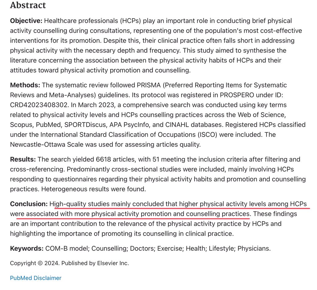 Are the physical activity habits of healthcare professionals associated with their physical activity promotion and counselling?: A systematic review pubmed.ncbi.nlm.nih.gov/39029745/

“higher physical activity levels among HCPs were associated with more physical activity promotion”