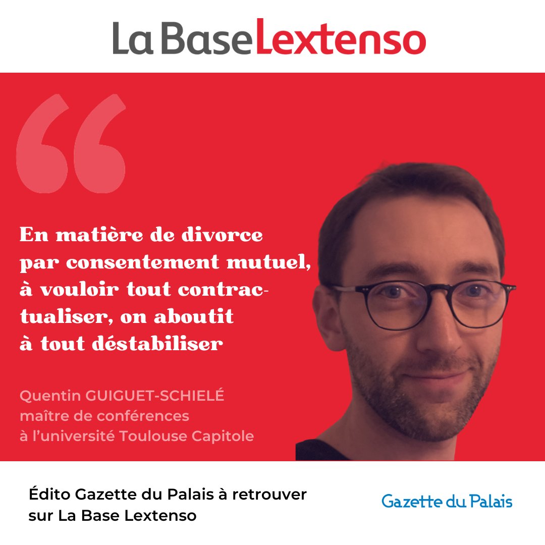 LextensoAvocat's tweet image. [GPL DROIT DU PATRIMOINE]⚠️Dans son dernier édito, Q. Guiguet-Schielé, MDC à @UTCapitole, revient sur le retentissant arrêt du TJ de Versailles prononçant l'#annulation d'un #divorce par consentement mutuel 6 ans après sa conclusion par acte d'avocats👉🔒labase-lextenso.fr/gazette-du-pal…