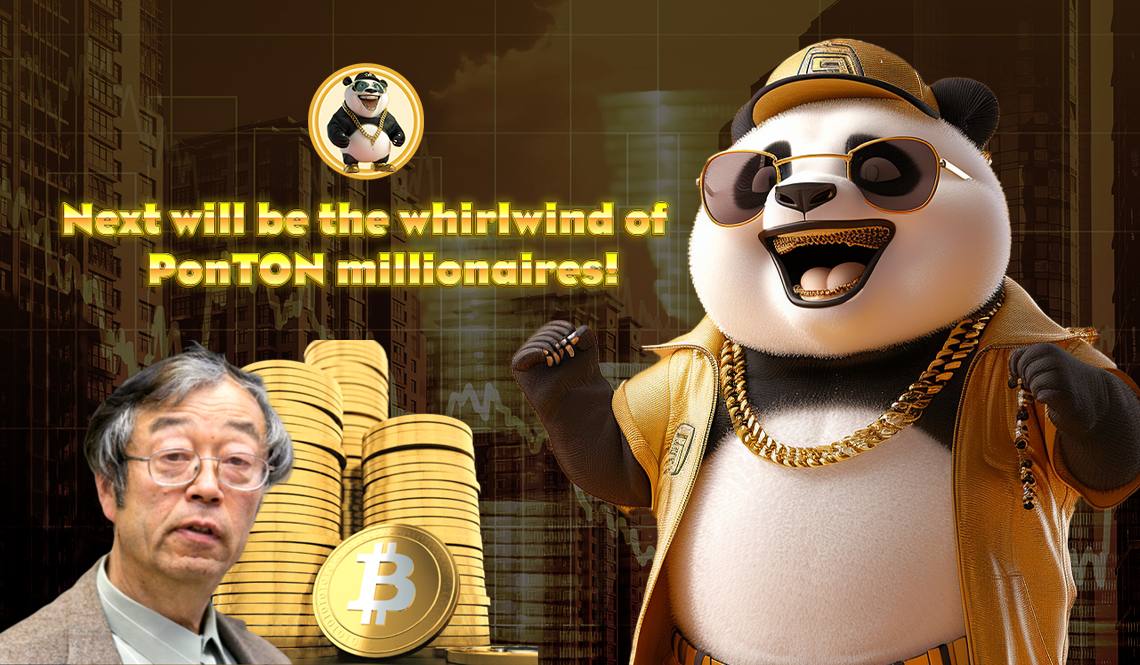 ponton_official's tweet image. 🤩 Satoshi created 
Bitcoin 🪙 and launched the crypto era, followed by a lot of memecoins appearing.

💥 Next will be the whirlwind of PonTON 🐼 millionaires! It's getting close! 🚀

#PonTON