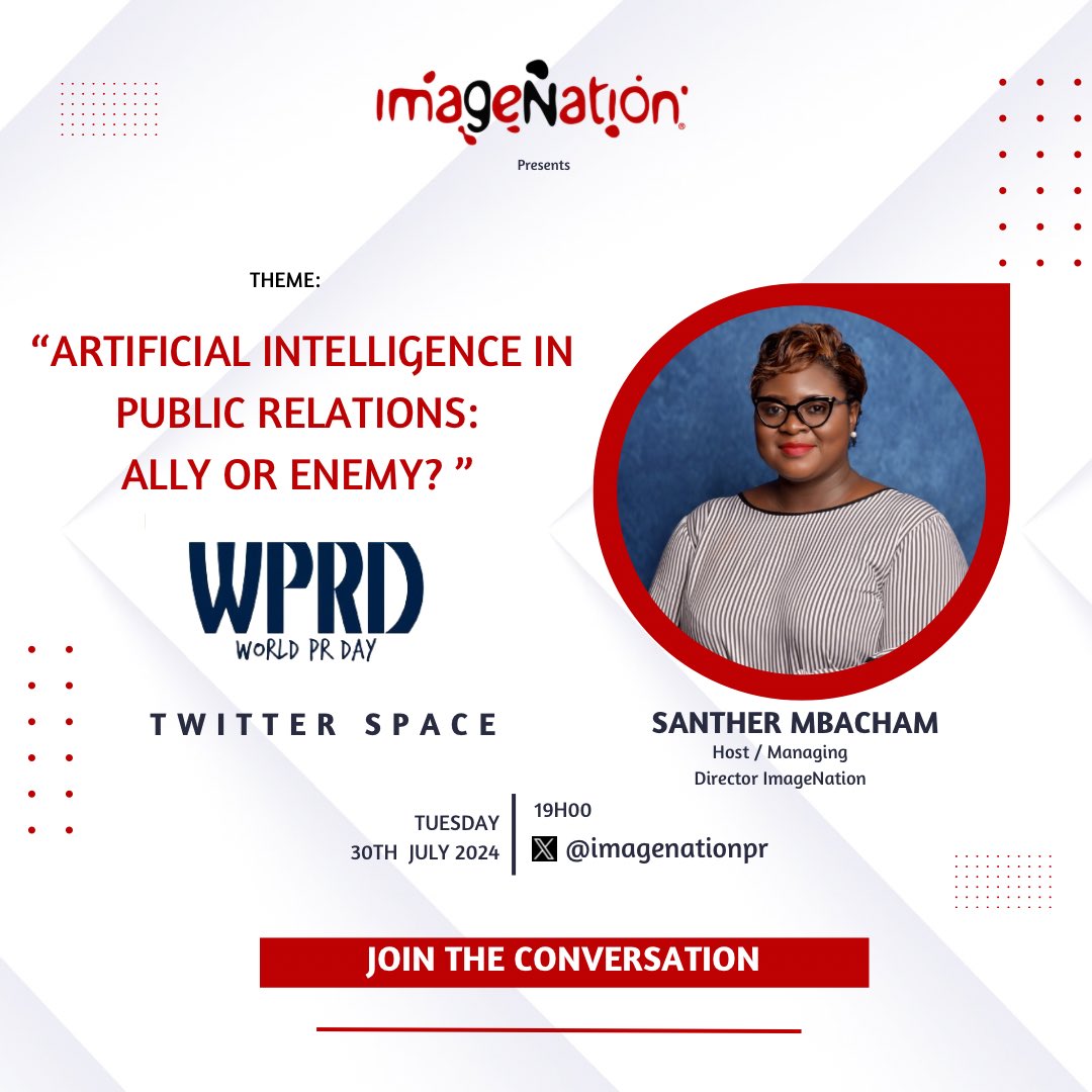 ImageNationPR's tweet photo. 🚨NEW DATE 📆🚨

In honor of World PR Day, we’re excited to announce a Twitter Space discussion under the theme: “Artificial Intelligence in Public Relations: Ally or Enemy?” 

TUESDAY JULY 30th at 7PM
Save the Date! 
Pls RT 🙏🏾

https://t.co/vxUUwWZ7PR

#talkingpr #wprd https://t.co/ZP2omonZBz