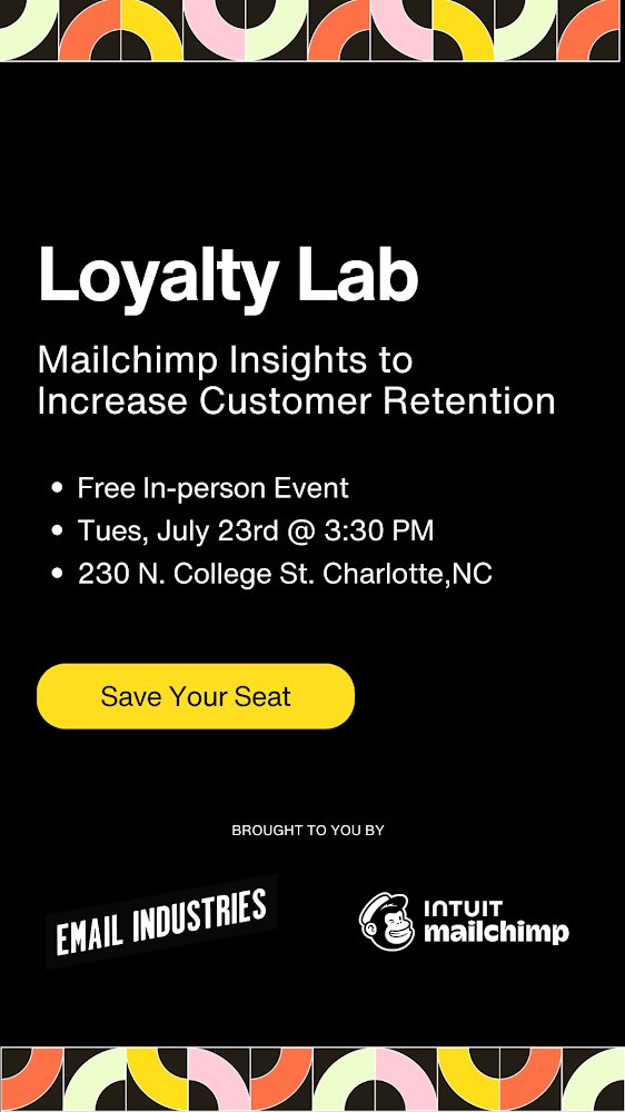 indiescott's tweet photo. If you live in or around #Charlotte NC please join @emailindustries and @Mailchimp for Loyalty Lab, this Tuesday afternoon. https://t.co/3Ekbz5AZJl
