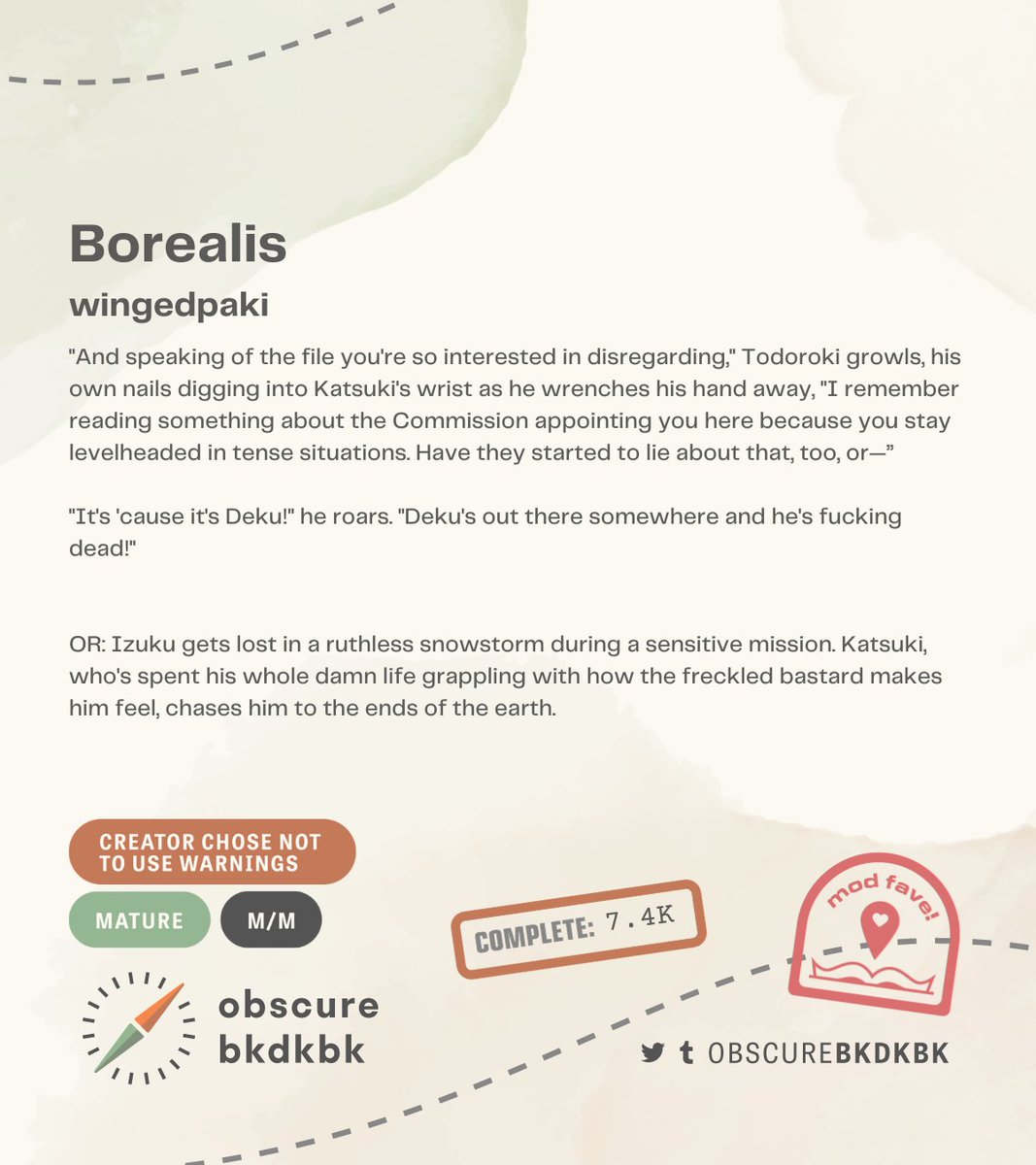 obscurebkdkbk's tweet photo. 💚 borealis by wingedpaki
🧡 rated M
💚 pro heroes, angst w a happy ending, near death, war trauma

💬 submitter: “Author’s writing style is gripping &amp; their bkdk is so true to character. Perfect fic for bkdks craving some heartache &amp; a balm to soothe.”
🔗 https://t.co/y1FZUhVXyn https://t.co/oqOKGMeb2D