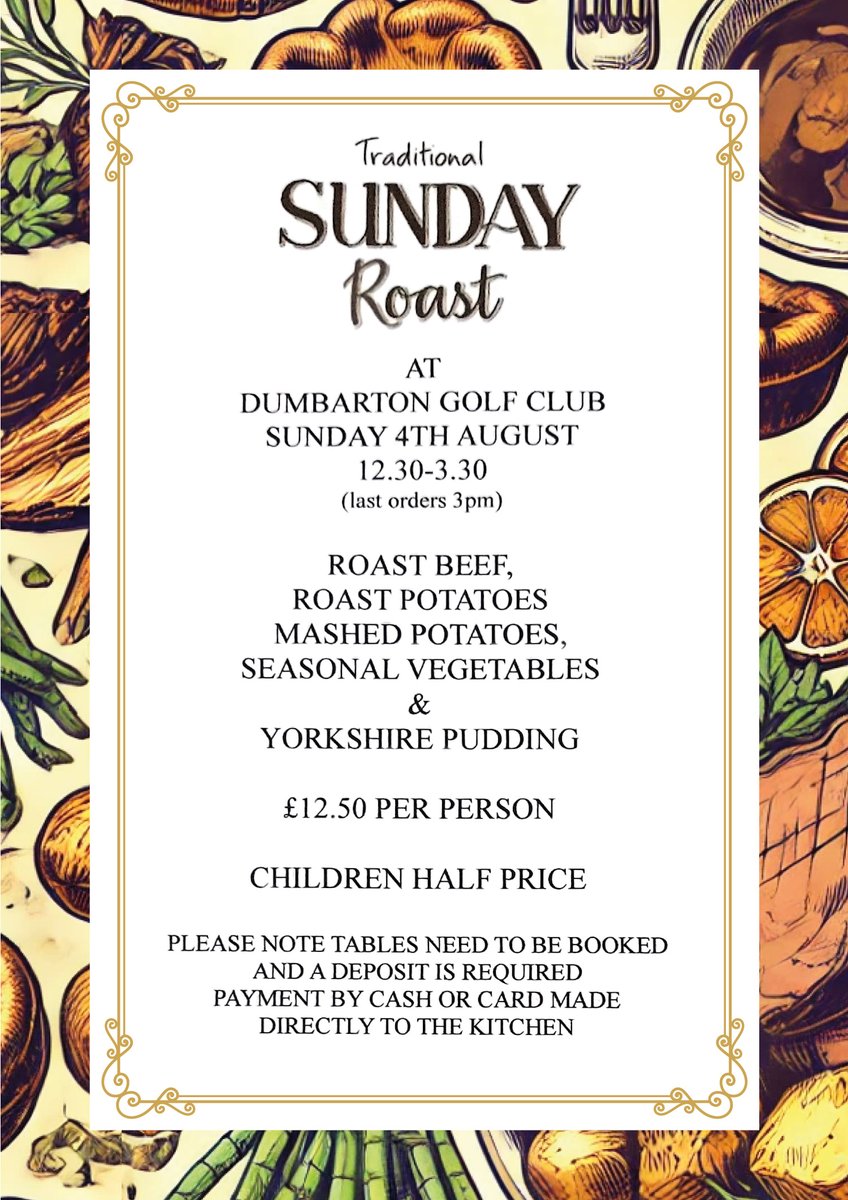 DUMBARTONGOLF's tweet photo. Join Us for a Delightful Sunday Roast at Dumbarton Golf Club!
📷 Date: Sunday, 4th August
📷 Time: 12:30-3.30pm (last orders 3pm)
📷 Price: £12.50 per person, children half price

Pre-booking and deposit required. Payment by card or cash made directly with the kitchen team. https://t.co/lp2xAHC4Mv