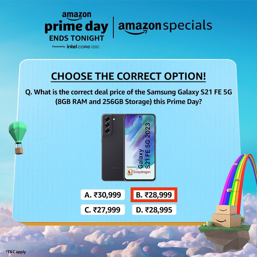 <a href="/amazonIN/">Amazon India</a> 💛💚💜 B. ₹28,999 💛💚💜

#AmazonPrimeDay #DiscoverJoy #GalaxyS21FEOnAmazon
<a href="/amazonIN/">Amazon India</a>