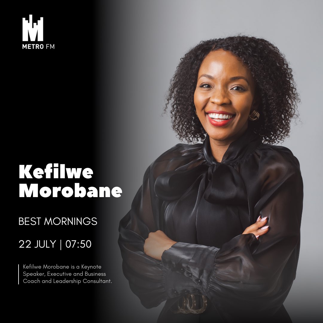 GuvanaM's tweet photo. [TOMORROW] @SabbyTheDJ will be in conversation with Kefilwe Morobane - looking into how far we are with our 2024 goals. Tune into @METROFMSA at 07:50am. 

#BestMornings https://t.co/XYy6XqniZ0