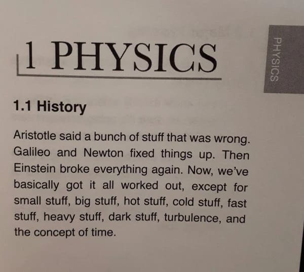 Anthony_Bonato's tweet photo. A brief history of physics https://t.co/s9Robvh6Gn
