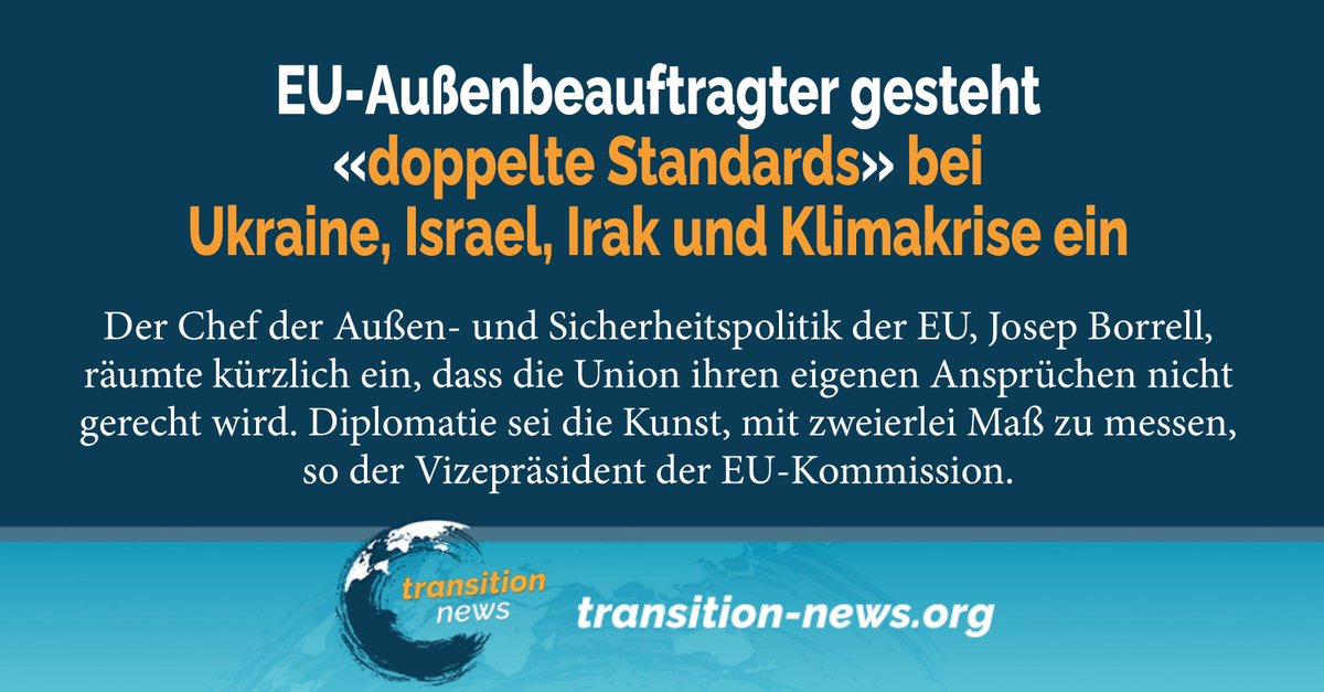C_Transition2's tweet photo. Der EU-Spitzendiplomat Josep #Borell, der früher auch schon zugegeben hatte, dass es «auf unserer #Seite eine Menge autoritärer #Regime gibt», forderte jetzt:
«Wenn wir etwas an einem #Ort als ‹Kriegsverbrechen› bezeichnen, müssen wir es auch so nennen, wenn es an einem anderen #Ort geschieht. (...) Eine #Grausamkeit kann nicht eine andere rechtfertigen.»
https://t.co/75joE0gDRP
#transitionnews #borell #eu #diplomatie #kriegsverbrechen #israel #gaza #ukraine