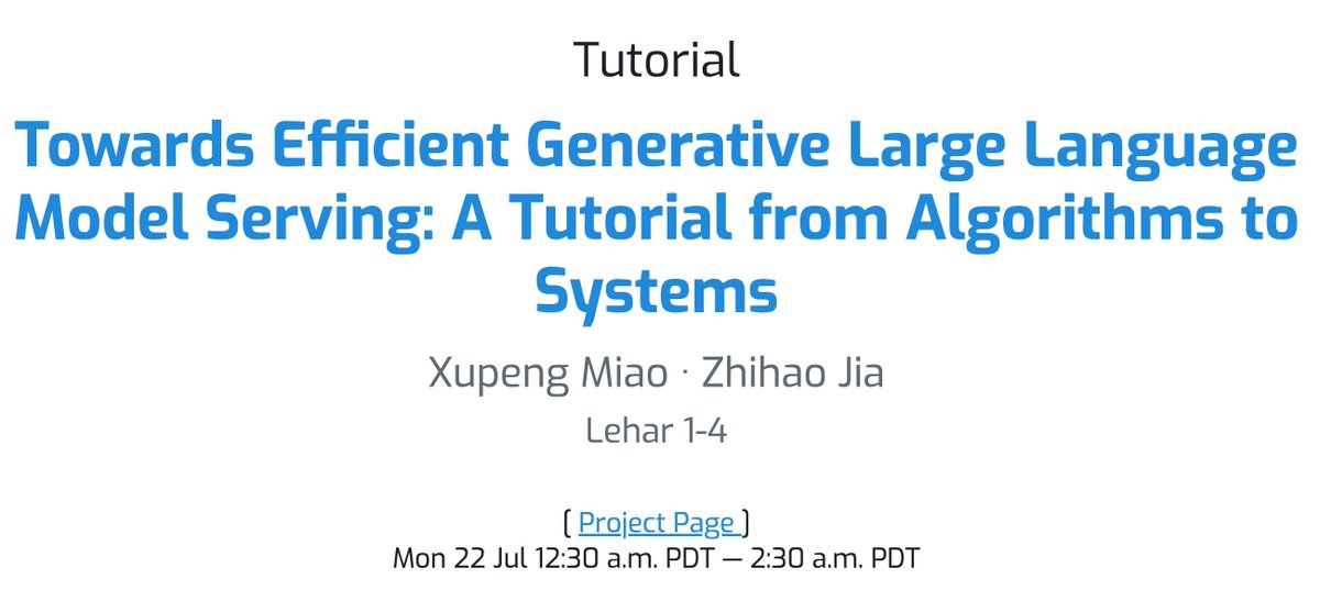 JiaZhihao's tweet photo. #ICML2024 Join us for a 2-hour tutorial on Monday, July 22, focusing on advanced algorithms and systems for efficient LLM serving. The session will include our recent research on:
✨ Mirage: Auto-gen performant GPU kernels for LLMs 
💸 SpotServe: Cost-effective LLMs on spot instances 
🌳 SpecInfer: Tree-based speculative decoding techniques
🔧 FlexLLM: Co-serving LLM inference & finetuning