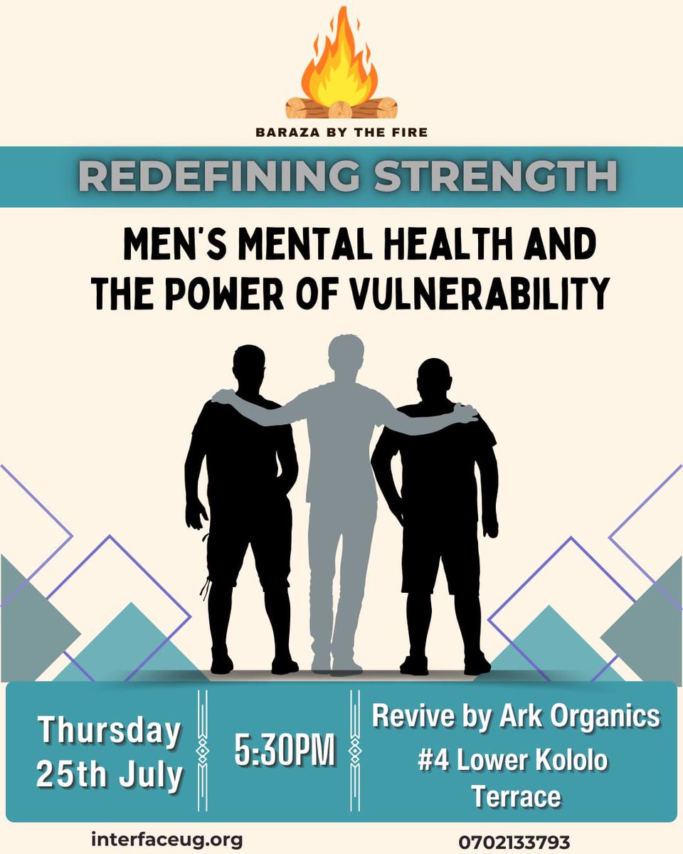 🔥#BarazaByTheFire this Thursday for a powerful conversation. 
💡Exploring #RedefiningStrength: Men’s Mental Health &amp; the Power of Vulnerability

🤔 Does vulnerability make men weak? 
🤝 Let’s break the stigma &amp; redefine strength! 

#MensMentalHealth
#VulnerabilityPower