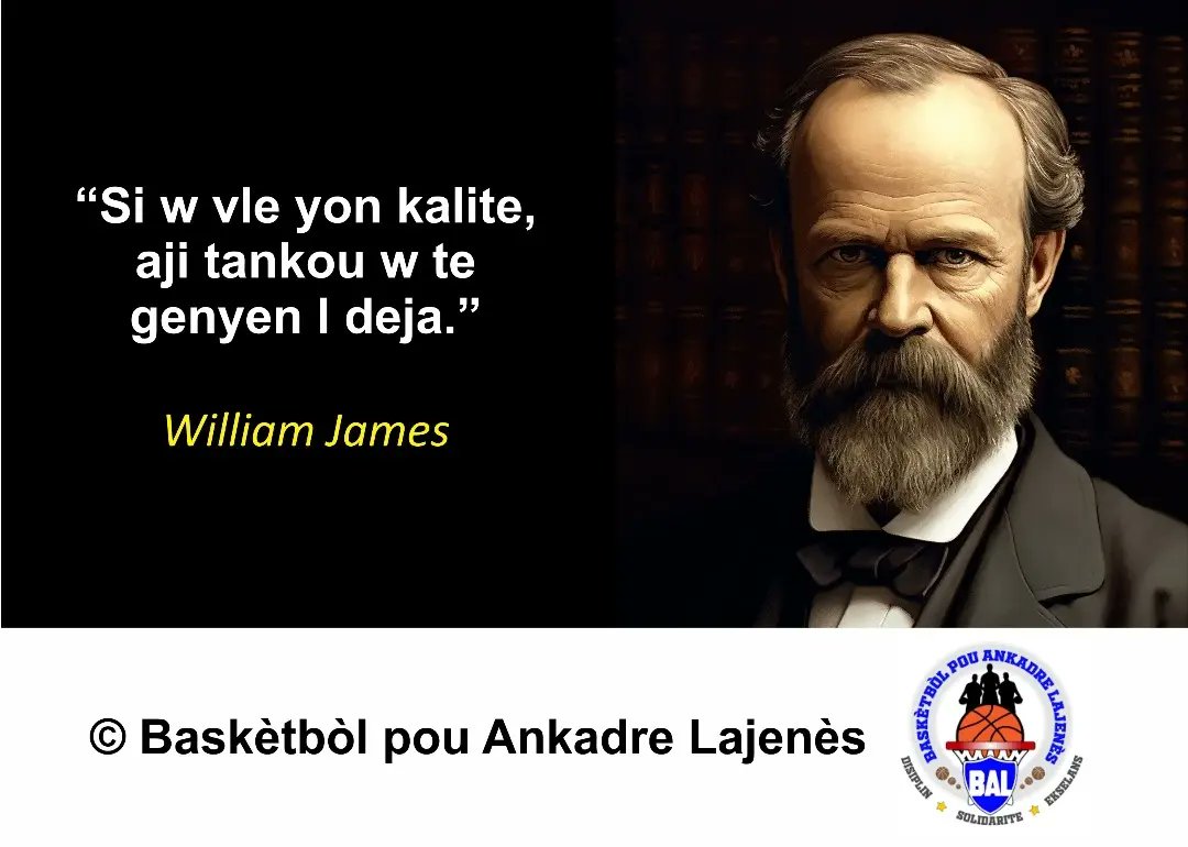 haitibasketbal's tweet image. Sitasyon jounen pou seyans antrenman, Samdi 20 jiyè a te yon Sitasyon William James.
.
.
. 
#Kalite #Siksè #Kwè #Manifestasyon #Aji #sitasyon #sitasyonjodia #BALAyiti