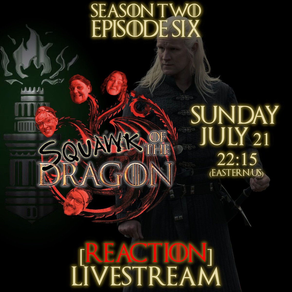 🔴#LIVESTREAM📅SUN, JUL 21🕙10:15PM🌎Eastern/US

[REACTION] #HouseOfTheDragon |2x06

🗣🗯YOUR VOICE will guide the conversation!
⏰➡ youtube.com/live/1Qjv4tta5…

✍ SUBSCRIBE to our YouTube Channel!✅
🔔 Enable ALL Notifications!
🚫 Don't miss a thing!

#HotD #HotDS2 #HotDSeason2