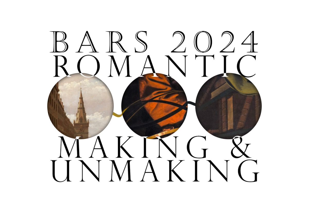 MJRSangster's tweet photo. Final preparations for Romantic Making and Unmaking coming together.  Looking forward to welcoming @BARS_official members to Glasgow this week - hearing exciting new research and catching up with many old friends: https://t.co/EaI3JsmpCO. https://t.co/C6pjEgiSyM