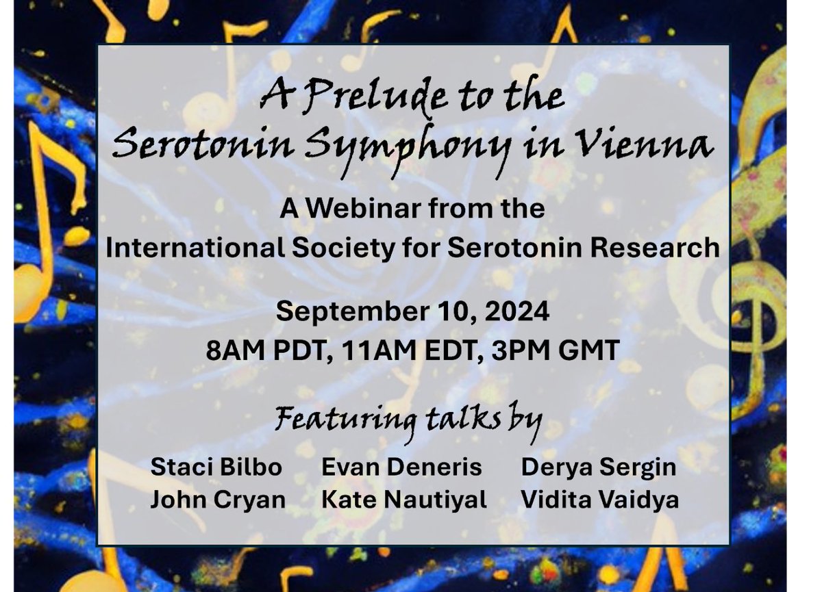 5HT_Society's tweet image. Join us for a Webinar on recent advances in serotonin research. A prelude to our next ISSR Meeting in Vienna in July 2025.
￼Register free by Sept 6 to: jotform.com/build/24178573… 
Email serotoninclub1987@gmail.com with questions. Stay tuned for info about the ISSR #5HT @5HT_Society