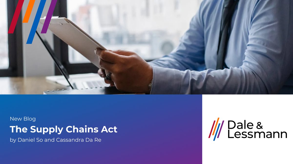 What you need to know about the Fighting Against Forced Labour and Child Labour in Supply Chains Act. New blog. dalelessmann.com/the-supply-cha…