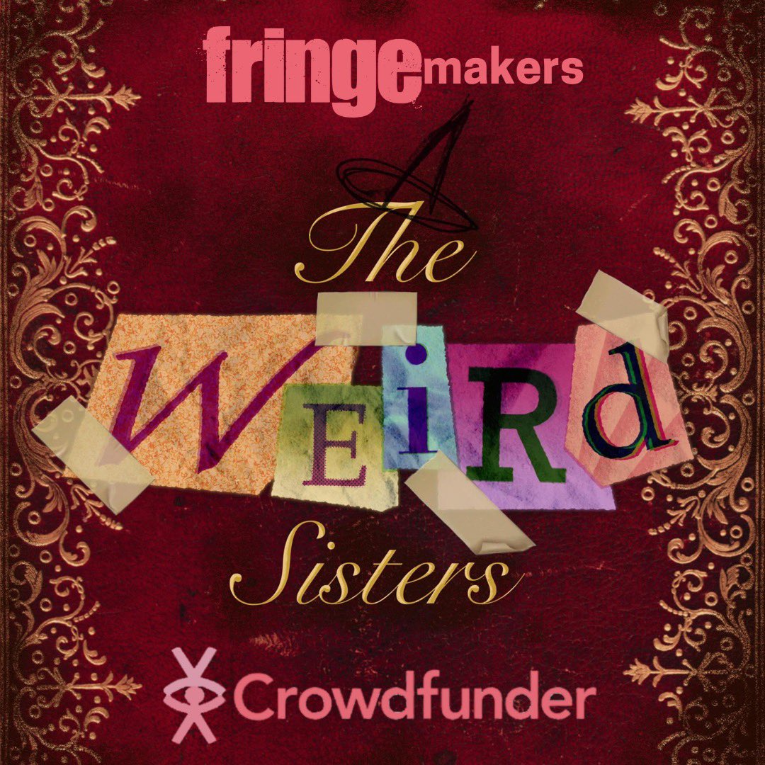 📣 Calling all coven members - The Weird Sisters require YOUR assistance! 📣
Our Fringemakers Crowdfunder has now gone LIVE! ✨
For oodles of information about the show, the sisterhood, and the growing skull collection, go to the link below to donate! 🧙‍♀️🔮
crowdfund.edfringe.com/p/weirdsisters…